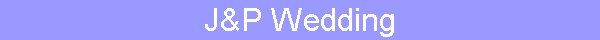 J&P Wedding